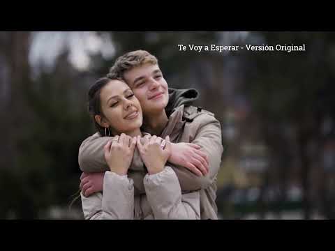Te voy a esperar   Version Original